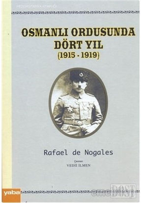 Osmanlı Ordusunda Dört Yıl (1915 - 1919)